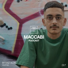 Maccabi Podcast by Raz Alon (03.07.23)