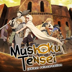 Mushoku Tensei ost Holy land of Millis