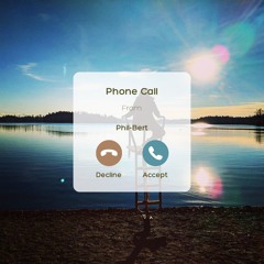 Phone Call