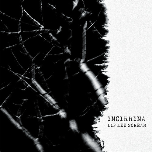 Incirrina - Not Live [COLD TRANSMISSION MUSIC]