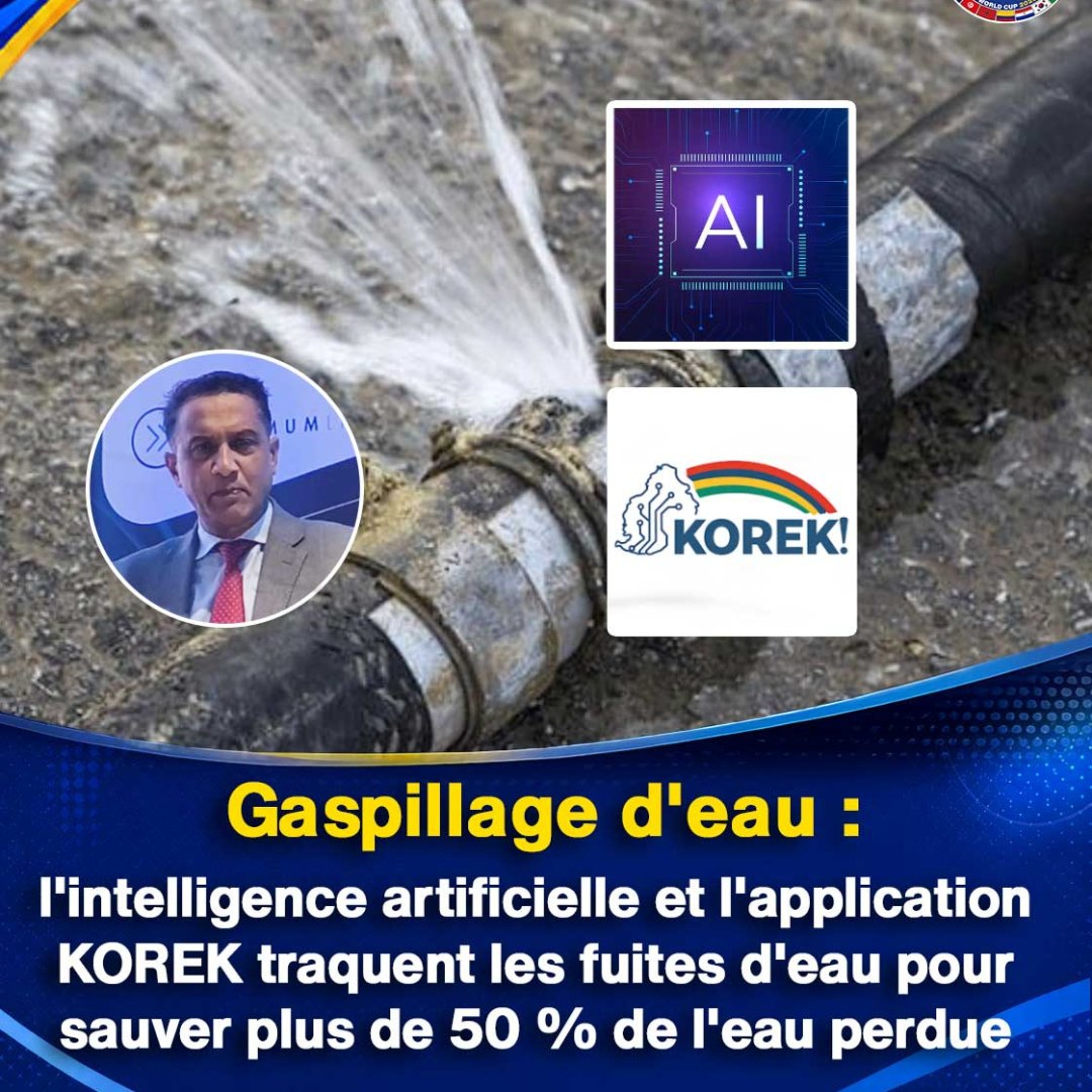 Gaspillage d'eau : l'intelligence artificielle et l'application KOREK traquent les fuites d'eau pour sauver plus de 50 % de l'eau perdue