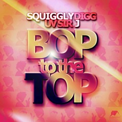 UV Sir J - Bop to The Top ft. SquigglyDigg (High School Musical)