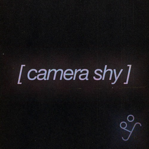 camera shy [Point of You]