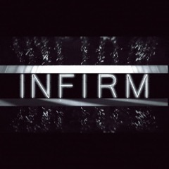 Infirm