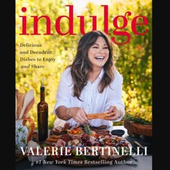 PDF [READ] 📕 Indulge: Delicious and Decadent Dishes to Enjoy and Share Read Book