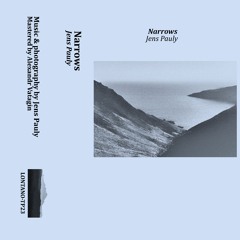 previews. Jens Pauly - Narrows | Lᴏɴᴛᴀɴᴏ Series