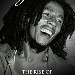 READ EPUB 📖 Before the Legend: The Rise of Bob Marley by  Christopher John Farley KI