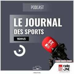 Le Journal Des Sports De 16H45 Du Jeudi 09 Mai 2024