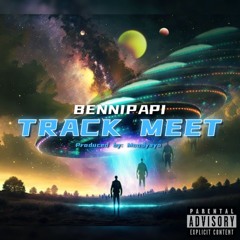 Bennipapi - Track Meet