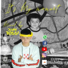 IT'S MY MOMENT MIXED BY DUVAN ROSSI