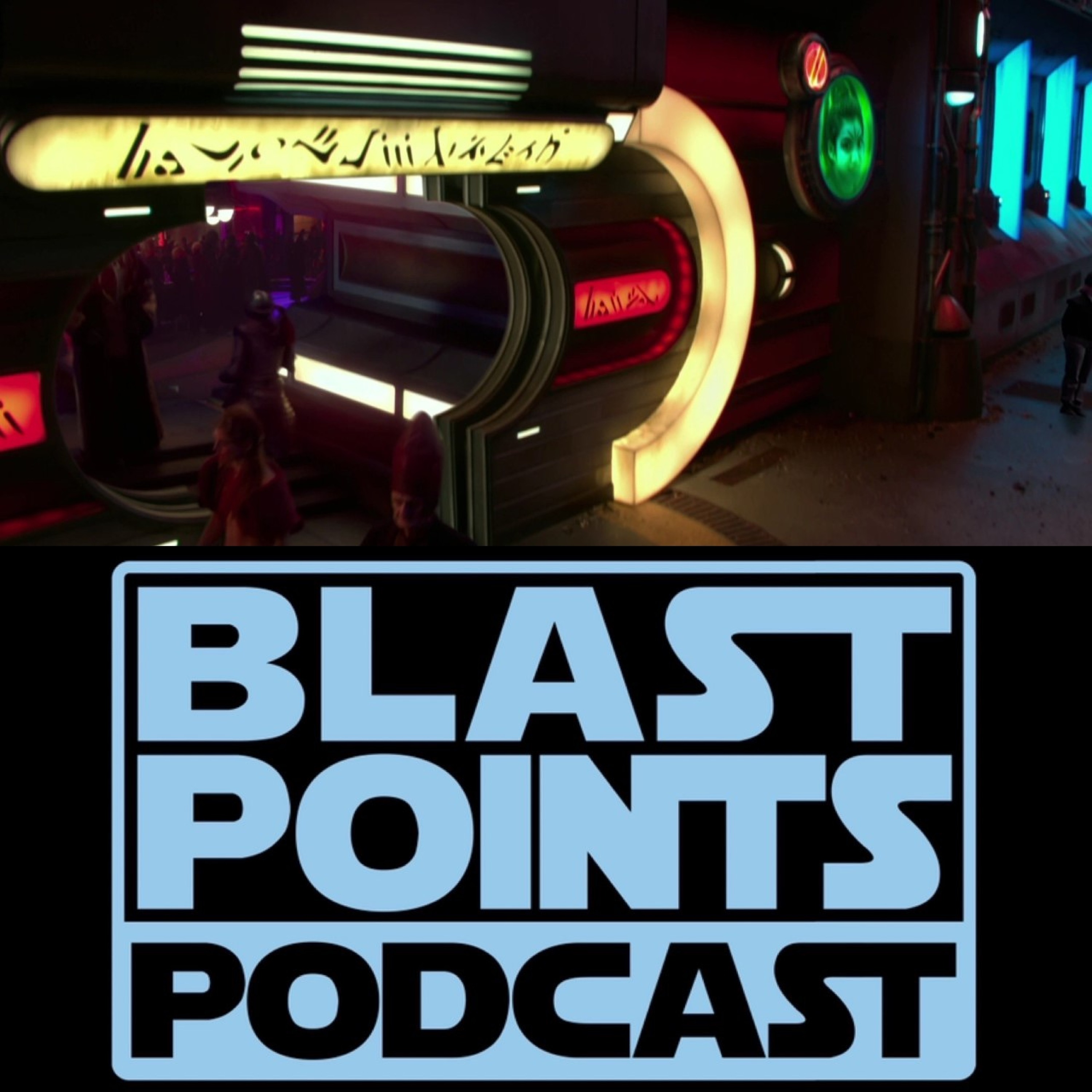 Blast Points - Star Wars Podcast