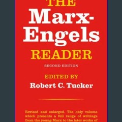 Read$$ ⚡ The Marx-Engels Reader (<E.B.O.O.K. DOWNLOAD^>
