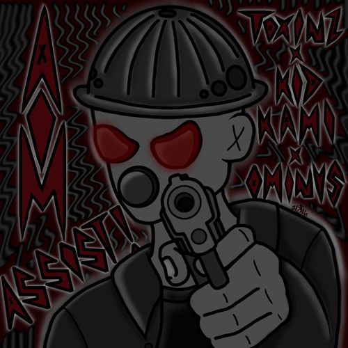 AIM ASSIST! ( Kid Kami X Toxinz X OMINVS )