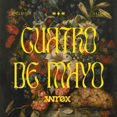 Cuatro De Mayo At One Culver (Live DJ Set)