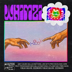 Whimzi - Acid Heaven