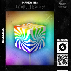 Nakka (BR) - Lollipop