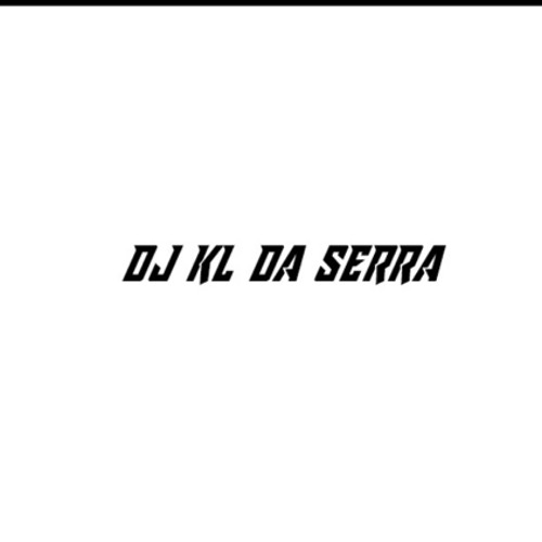 'PRA VER TEU BUNDÃO NO CHÃO  ( DJ KL DA SERRA ) FININHA!