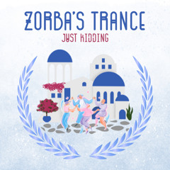 Zorba's Trance (Sirtaki) [Free DL]