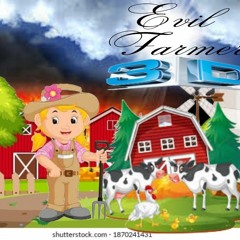 evil farmer 3d based freestyle