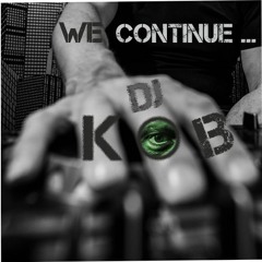 We Continue... Kizomba Mixx 2021.01.18