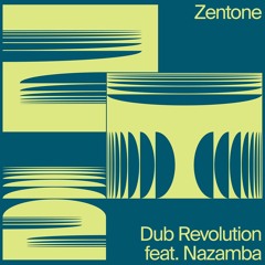 Dub Revolution (Tone Mix) [feat. Nazamba]
