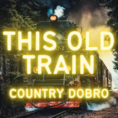 This Old Train Country Ringtone