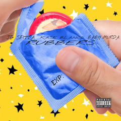 Rubbers (Feat Kase Blanco & Babyy Murda)