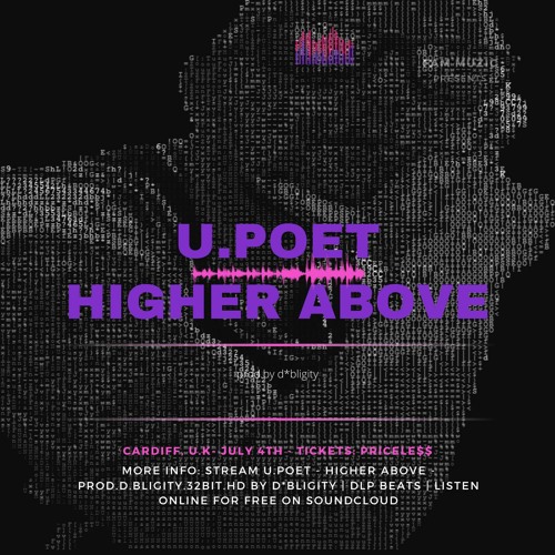 U.Poet - Higher Above - Prod.D.Bligity.32Bit.HD
