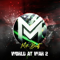 M4-Beats - World At War 2 ☢️ Dark Epic Atmospheric Beat ⚜️ Free Music