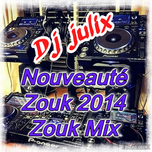 MIXZOUK🎵 2014 by 🎼Dj julix 971