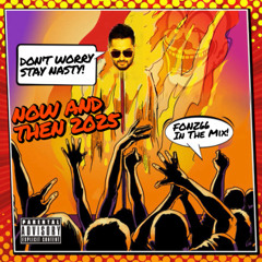 NOW AND THEN 2025 [Continuous Mix]