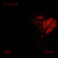 Paq Petey - Options (prod.by ADELSO x myadeyonce)