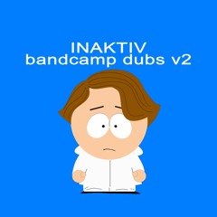 Bandcamp Dubs V2