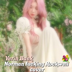 Yerin Baek Norman Fucking Rockwell Cover