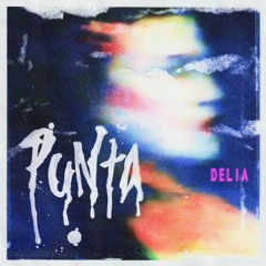 Delia - PUNTA