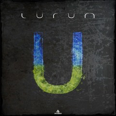 LÜRUM - U (Original Mix)