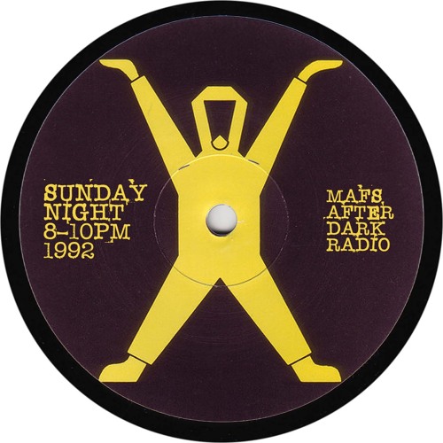 Mafs - After Dark Radio 011 - Sunday 25th Feb 1992