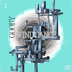 Gooby - Wind Dance