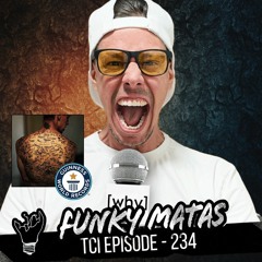 Episode 234 featuring Funky Matas