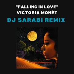 FALLING IN LOVE (DJ SARABI Remix)