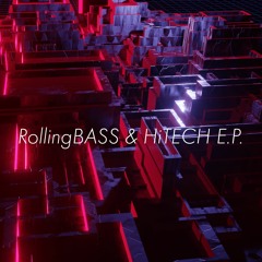 【M3-秋2021】RollingBASS & HiTECH E.P. Crossfade
