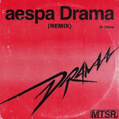 aespa 에스파 'Drama' (MONOTOSTEREO. Remix)