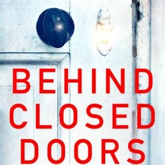 [PDF/Ebook] Behind Closed Doors - B.A. Paris