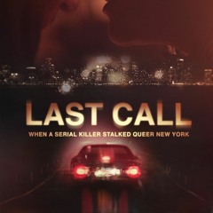 Last Call: When a Serial Killer Stalked Queer New York Season 1 Episode 4  Full