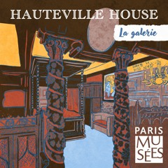 Hauteville House | Episode 4 - Une maison de famille