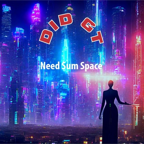 Need Sum Space.wav