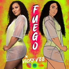 VICKY VEE - FUEGO THE MIXTAPE VOL 1 (HOSTED BY SATTIVO 9)