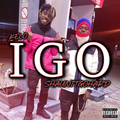 Kelo - I Go (ft. Shaunito)