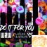 W&W X Lucas & Steve - Do It For You - GOSI Remix