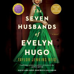 THE SEVEN HUSBANDS OF EVELYN HUGO Audiobook Excerpt